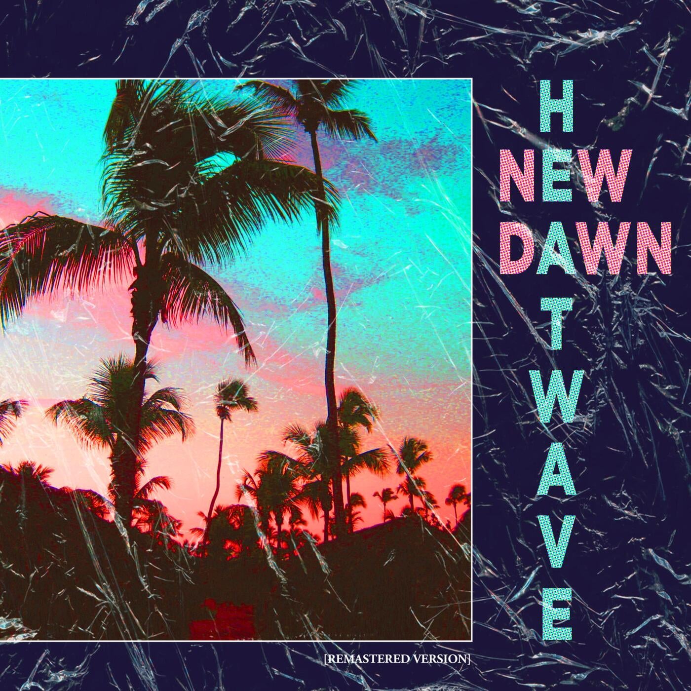 Heatwave New Dawn Remastered Version Remastered Version Zippysharecue Music • Tools For Dj 4320